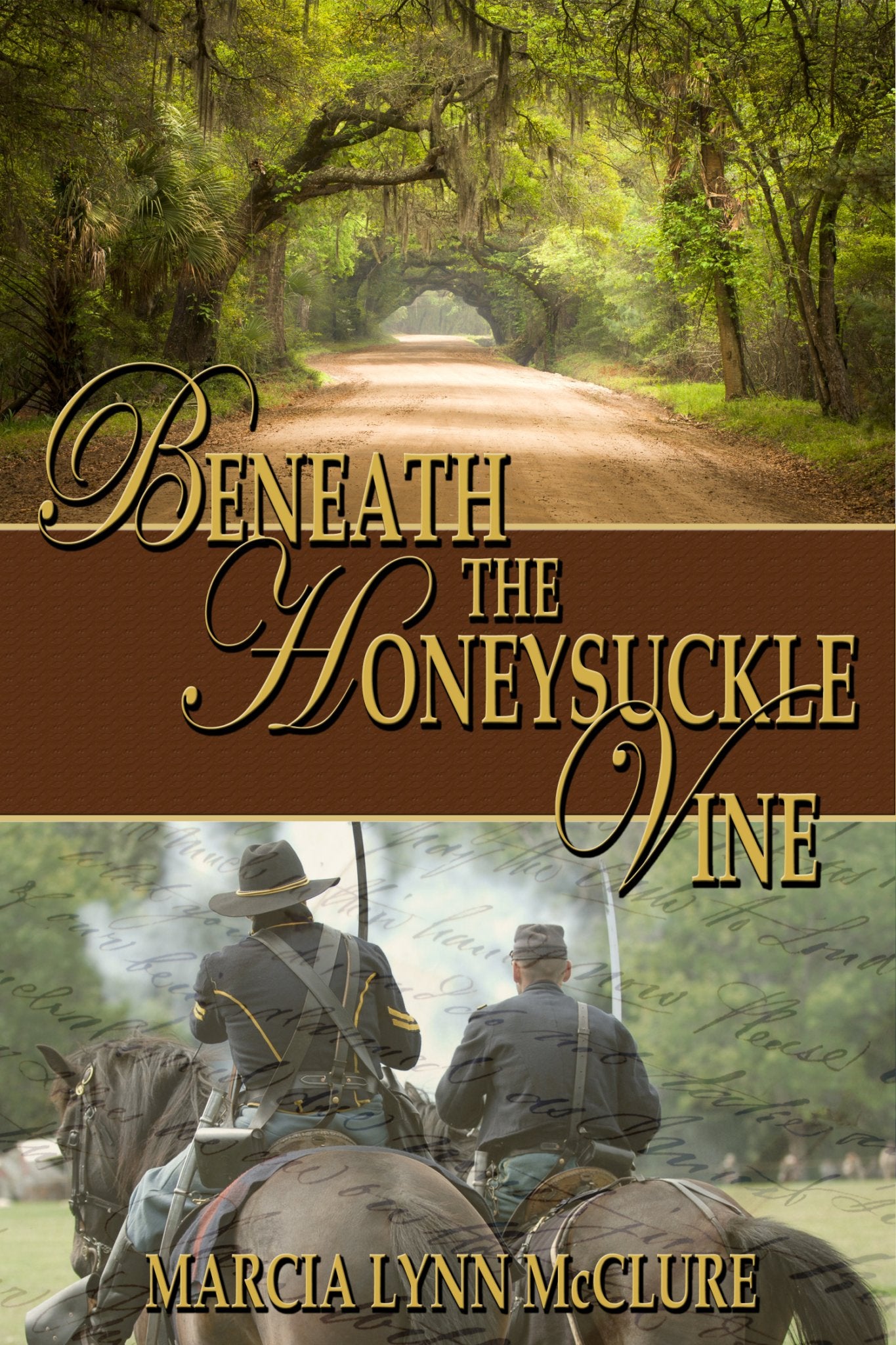 Beneath the Honeysuckle Vine Hard Cover