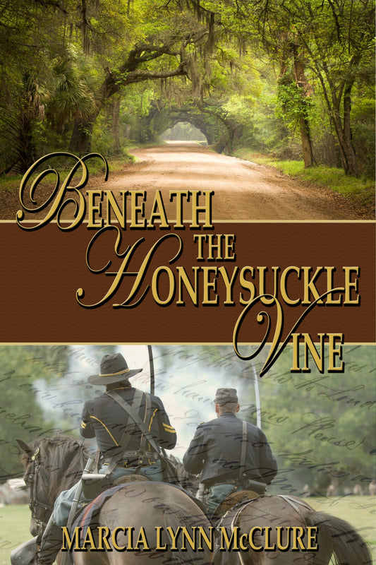 Beneath the Honeysuckle Vine Hard Cover