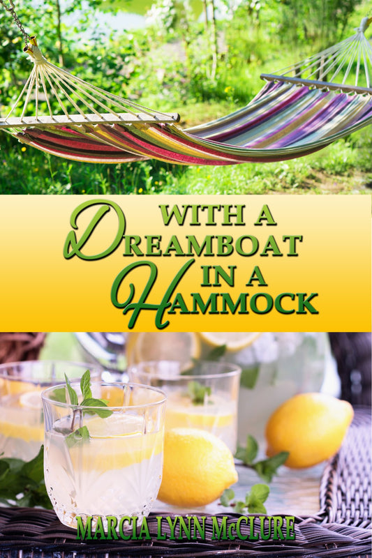 With a Dreamboat in a Hammock Soft Cover