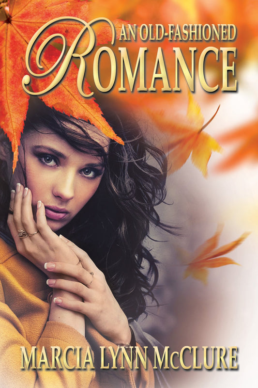 An Old Fashioned Romance Hard Cover