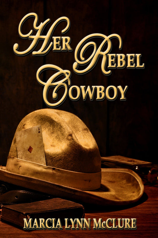 Her Rebel Cowboy Hard Cover