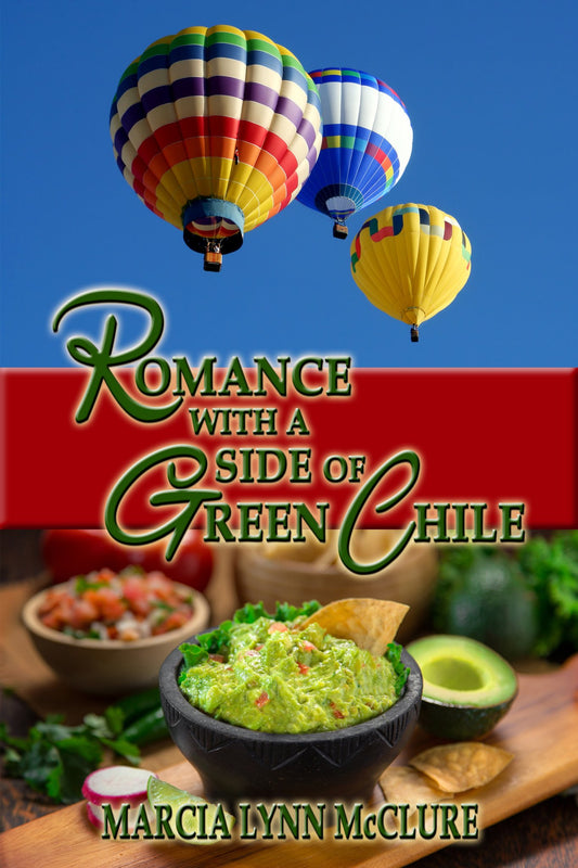 Romance with a Side of Green Chile Soft Cover