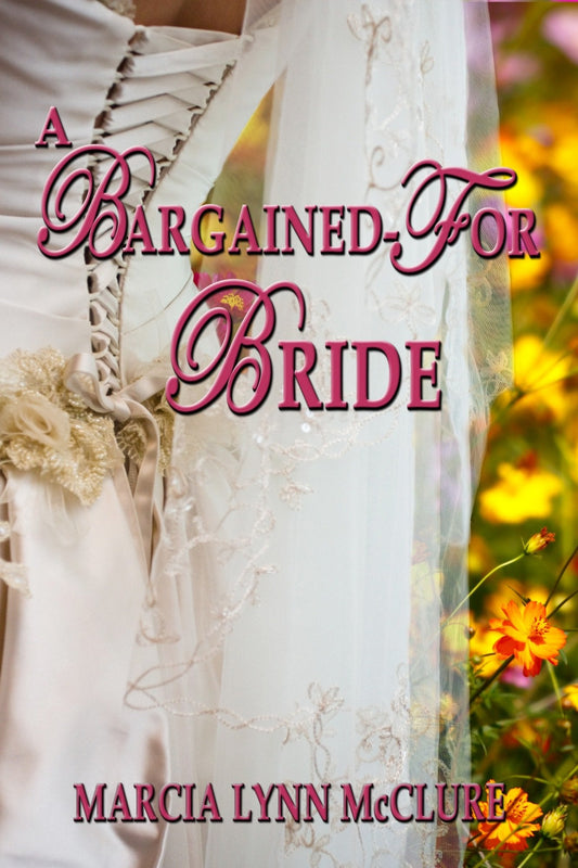 A Bargained for Bride Hard Cover