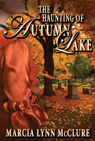The Haunting of Autumn Lake Hard Cover