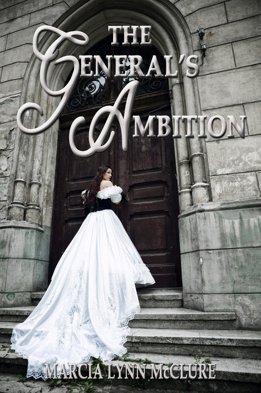 The General’s Ambition Hard Cover