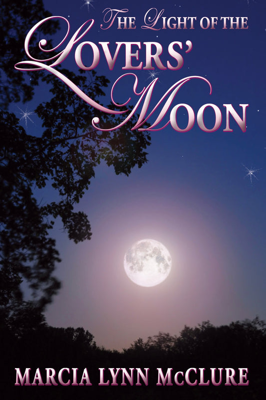 The Light of the Lovers Moon Soft Cover